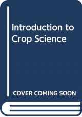 9780536120953-0536120951-Introduction to Crop Science