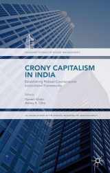 9781137582867-1137582863-Crony Capitalism in India: Establishing Robust Counteractive Institutional Frameworks (Palgrave Studies in Indian Management)