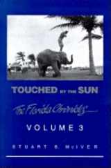 9781561642069-1561642061-Touched by the Sun (Florida Chronicles)