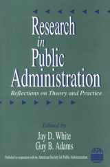 9780803956834-0803956835-Research in Public Administration: Reflections on Theory and Practice