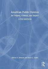 9781032354279-1032354275-American Public Opinion: Its Origins, Content, and Impact
