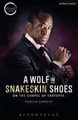 9781474280891-1474280897-A Wolf in Snakeskin Shoes (Modern Plays)