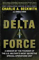 9780062249692-006224969X-Delta Force: A Memoir by the Founder of the U.S. Military's Most Secretive Special-Operations Unit