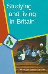 9780878059874-0878059873-Studying and Living in Britain