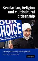 9780521873604-0521873606-Secularism, Religion and Multicultural Citizenship