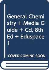 9780618563395-0618563393-General Chemistry + Media Guide + Cd, 8th Ed + Eduspace 1