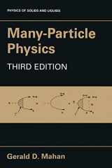 9780306463389-0306463385-Many-Particle Physics (Physics of Solids and Liquids)