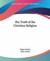 9780766186491-0766186490-The Truth of the Christian Religion