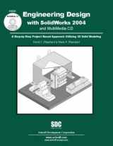 9781585031634-1585031631-Engineering Design with SolidWorks 2004 and MultiMedia CD (Vol's. 1 & 2)