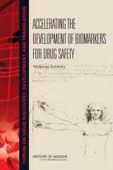 9780309131247-0309131243-Accelerating the Development of Biomarkers for Drug Safety: Workshop Summary