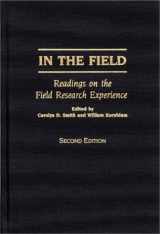 9780275954161-0275954161-In the Field: Readings on the Field Research Experience, Second Edition