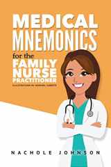 9781542711005-1542711002-Medical Mnemonics for the Family Nurse Practitioner