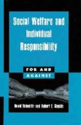 9780521564168-0521564166-Social Welfare and Individual Responsibility (For and Against)