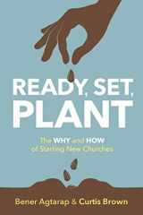 9780881779462-0881779466-Ready, Set Plant: The Why and How of Starting New Churches