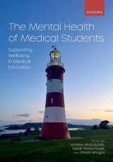 9780192864871-0192864874-The Mental Health of Medical Students: Supporting Wellbeing in Medical Education