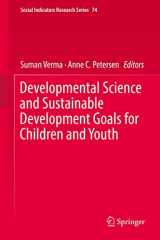 9783319965918-3319965913-Developmental Science and Sustainable Development Goals for Children and Youth (Social Indicators Research Series, 74)