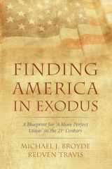 9781666749007-1666749001-Finding America in Exodus