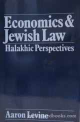 9780881251067-0881251062-Economics and Jewish law (The Library of Jewish law and ethics)