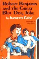9780664326371-0664326374-Robert Benjamin and the Great Blue Dog Joke