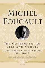 9780312572921-0312572921-The Government of Self and Others: Lectures at the Collège de France, 1982-1983 (Michel Foucault Lectures at the Collège de France, 10)