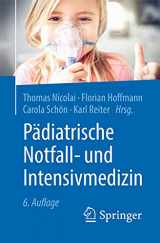 9783662615966-3662615967-Pädiatrische Notfall- und Intensivmedizin (German Edition)