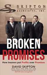 9781955885942-195588594X-Broken Promises: How Insurers Put Proﬁts Over Promises