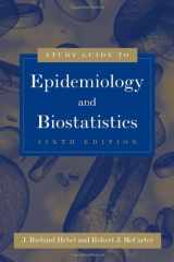 9780763734916-0763734918-Study Guide To Epidemiology And Biostatistics