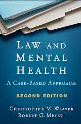 9781462540471-1462540473-Law and Mental Health: A Case-Based Approach