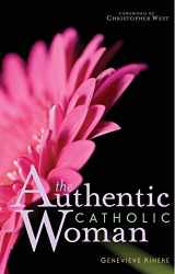 9780867167689-0867167688-The Authentic Catholic Woman