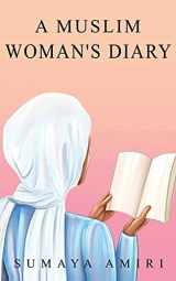9788797278406-8797278408-A Muslim Woman's Diary