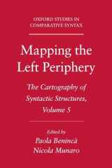 9780199740369-0199740364-Mapping the Left Periphery: The Cartography of Syntactic Structures, Volume 5 (Oxford Studies in Comparative Syntax)