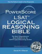 9780991299225-0991299221-The PowerScore LSAT Logical Reasoning Bible