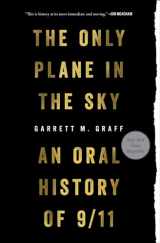 9781501182211-1501182218-Only Plane in the Sky: An Oral History of 9/11