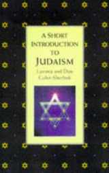 9781851681457-1851681450-A Short Introduction to Judaism