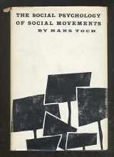 9780672511714-0672511711-The Social Psychology of Social Movements