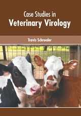 9781639275199-1639275193-Case Studies in Veterinary Virology