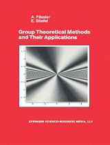 9780817635275-0817635270-Group Theoretical Methods and Their Applications