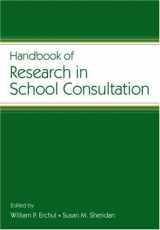 9780805853360-0805853367-Handbook of Research in School Consultation (Consultation, Supervision, and Professional Learning in School Psychology Series)