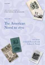 9780195385359-0195385357-The Oxford History of the Novel in English: Volume 5: The American Novel to 1870