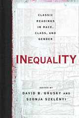 9780813343303-0813343305-Inequality: Classic Readings in Race, Class, and Gender
