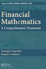 9781439892428-1439892423-Financial Mathematics: A Comprehensive Treatment (Textbooks in Mathematics)