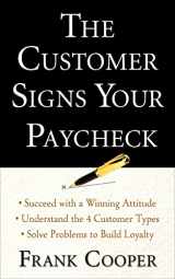 9780071632881-0071632883-The Customer Signs Your Paycheck