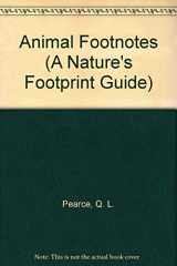 9780671691165-0671691163-Animal Footnotes (A Nature's Footprint Guide)