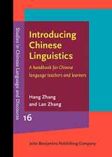 9789027212788-9027212783-Introducing Chinese Linguistics: A Handbook for Chinese Language Teachers and Learners (Studies in Chinese Language and Discourse (SCLD), 16)
