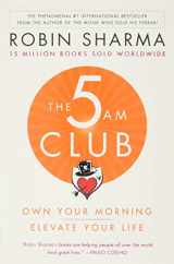 9781443460712-1443460710-The 5AM Club: Own Your Morning. Elevate Your Life.