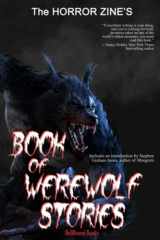 9781953905321-1953905323-The Horror Zine's Book of Werewolf Stories
