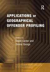 9780754627241-0754627241-Applications of Geographical Offender Profiling (Psychology, Crime and Law)