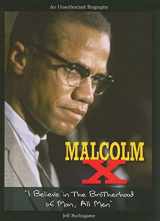 9780766033849-0766033848-Malcolm X: "I Believe in the Brotherhood of Man, All Men" (American Rebels)