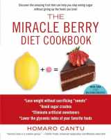 9781451625592-1451625596-The Miracle Berry Diet Cookbook