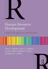 9780367234751-0367234750-Human Resource Development: Critical Perspectives and Practices